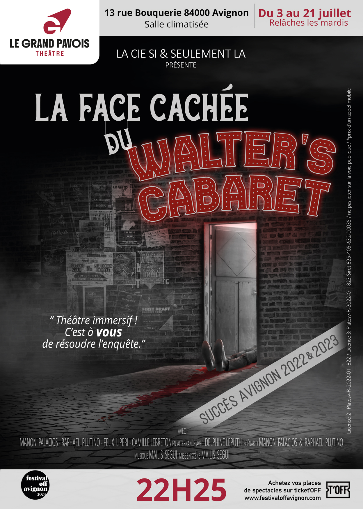 La Face Cachée du Walter's Cabaret - l'enquête est ouverte